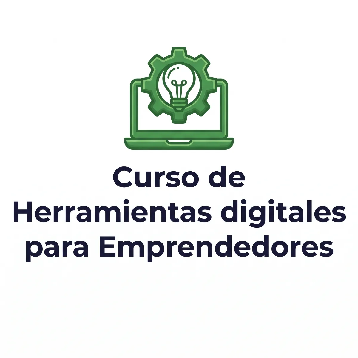 Herramientas digitales para Emprendedores 