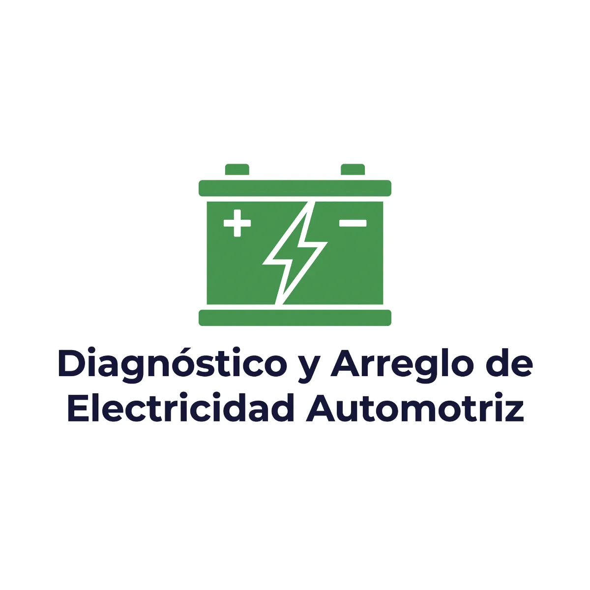 Diagnóstico y Arreglo de Electricidad Automotriz 